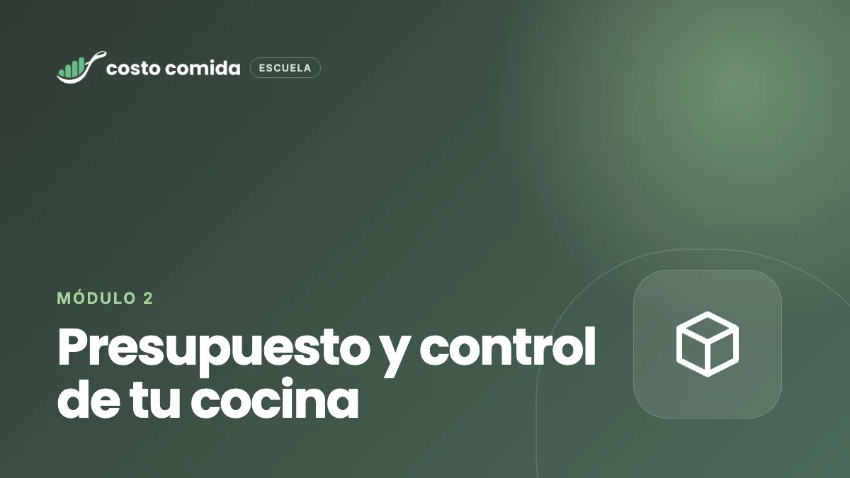 Presupuesto y control de tu cocina
